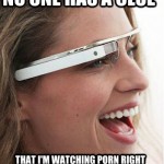 google-glasses-funny-project-glass-meme