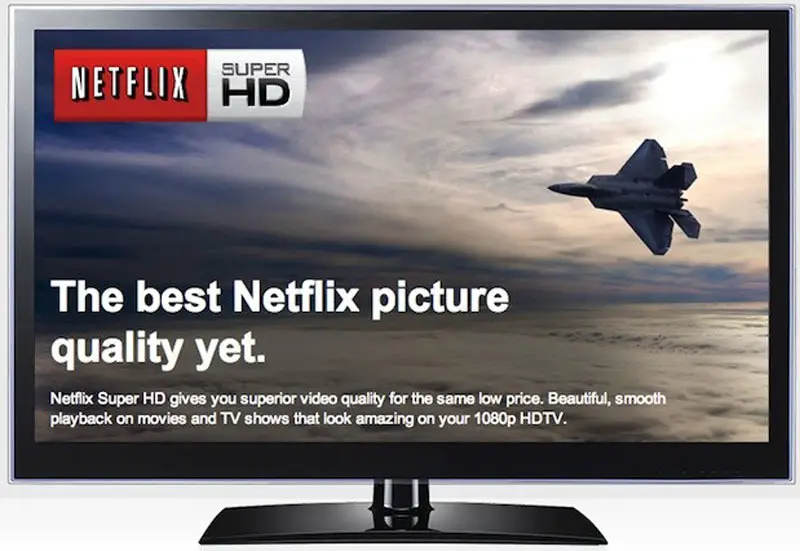 Netflix Super HD 1080p HDTV