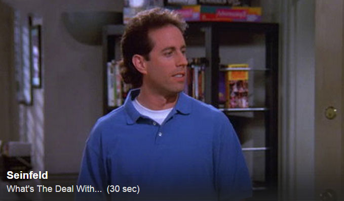 Seinfeld Hulu Clip What's the Deal With