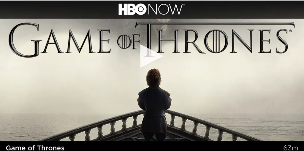 hbo now and game of thrones