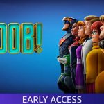 scoob-early-access-prime