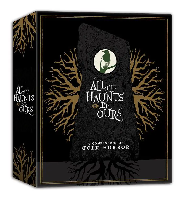All The Haunts Be Ours: A Compendium Of Folk Horror compiles 20 feature ...