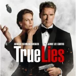 True Lies 4k Blu-ray front 800px