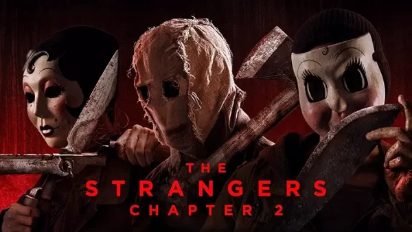The Strangers Chapter 2 digital poster