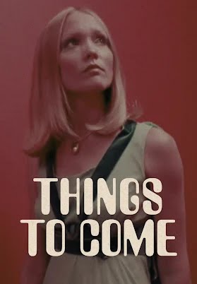 Things To Come digital poster